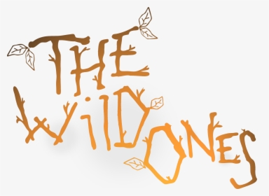 The Wild Ones, HD Png Download, Free Download