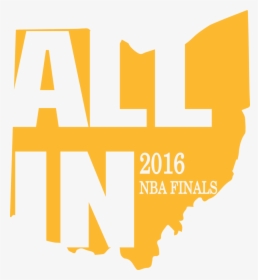 All In - Cleveland Cavaliers - Graphic Design, HD Png Download, Free Download