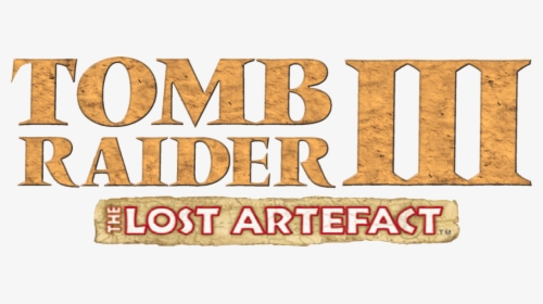 #logopedia10 - Tomb Raider 3 The Lost Artefact, HD Png Download, Free Download
