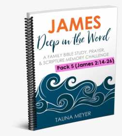 James Scripture Challenge (james - James 2, HD Png Download, Free Download