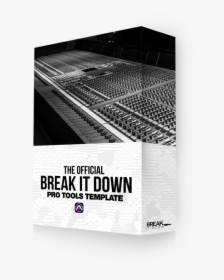Break It Down - Monochrome, HD Png Download, Free Download