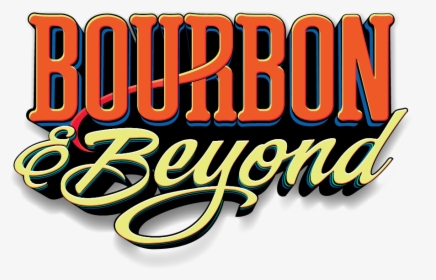 Bourbon & Beyond - Bourbon & Beyond 2019 Logo, HD Png Download, Free Download