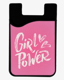 Girl Power 2 In 1 Card Caddy Phone Wallet" title="girl - Calligraphy, HD Png Download, Free Download