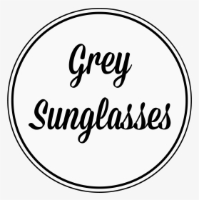 Grey Sunglasses - Calligraphy, HD Png Download, Free Download