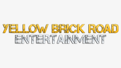 Yellow Brick Road Entertainment, HD Png Download, Free Download