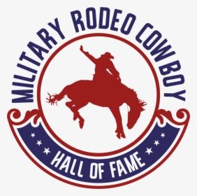 Military Rodeo Cowboy Hall Of Fame, HD Png Download, Free Download