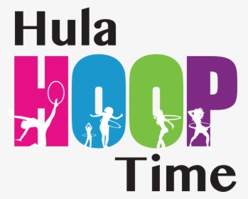 Hula Hoop Time - Hula Hoop Logo Png, Transparent Png, Free Download