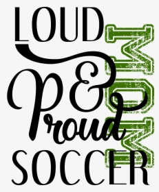 Transparent Soccer Mom Png - Graphic Design, Png Download, Free Download