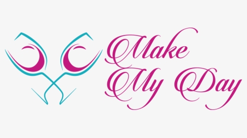 Welcome To Make My Day Event Planning & Photo Booth, HD Png Download, Free Download