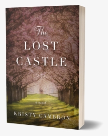1552773029 - Lost Castle Kristy Cambron, HD Png Download, Free Download