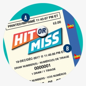 A Hit Or Miss Ticket Is Shown With The Letters A And - Label, HD Png Download, Free Download