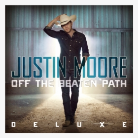 Justin Moore Deluxe Cd Off The Beaten Path"  Title="justin - Justin Moore Album Cover, HD Png Download, Free Download