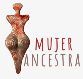 Mujer Ancestra - Visual Arts, HD Png Download, Free Download