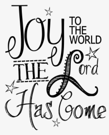 Joy To The World Printable~ - Calligraphy, HD Png Download, Free Download