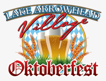 Lake Arrowhead Village Oktoberfest - Lake Arrowhead Village Oktoberfest Logo, HD Png Download, Free Download