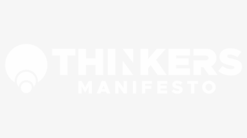 2 - Thinkers Manifesto - Poster, HD Png Download, Free Download