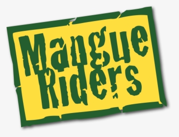 Mangue Riders - Calligraphy, HD Png Download, Free Download