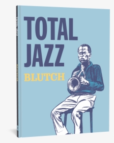 Jazz And Blues Patron Jazz Music Vector Hd Png Download Kindpng