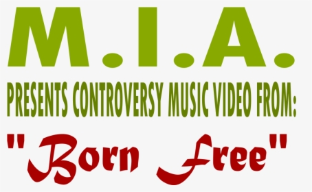File - M - I - A - "s Logo From "born Free - Ibnu, HD Png Download, Free Download
