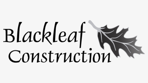 Blackleaf Construction - Calligraphy, HD Png Download, Free Download