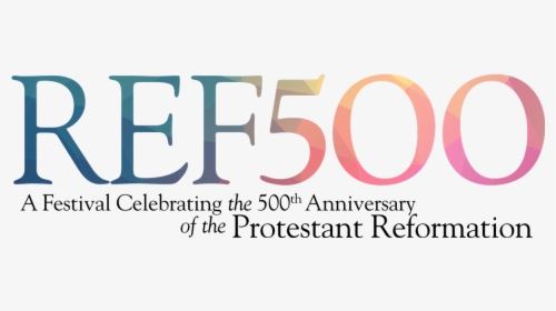 Reformation 500 Conference - 25 Anniversary, HD Png Download, Free Download
