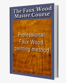 Perfectwoodgrain Faux Wood Master Course Cover Image - Poster, HD Png Download, Free Download