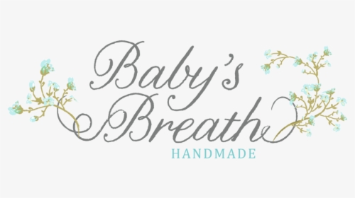 Baby"s Breath Handmade - Calligraphy, HD Png Download, Free Download