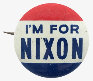 I M For Nixon Pin, HD Png Download, Free Download