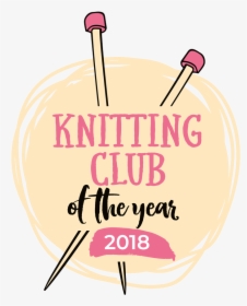 Knitting Club Of The Year - Poster, HD Png Download, Free Download