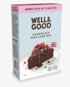 Well And Good Chocolate Mud Cake Mix, HD Png Download, Free Download