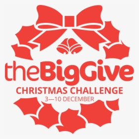 Big Give Christmas Challenge 2017, HD Png Download, Free Download