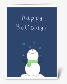 Cute Snowman Wishing You Happy Holidays Greeting Card - Snowman, HD Png Download, Free Download