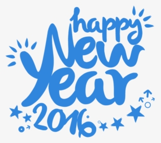 Transparent Happy New Year 2016 Png - Calligraphy, Png Download, Free Download