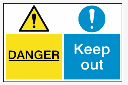Danger Keep Out Dual Hazard Sign - Traffic Sign, HD Png Download, Free Download