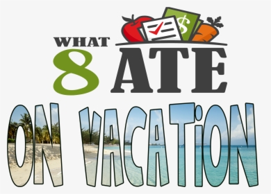 On Vacation, HD Png Download, Free Download