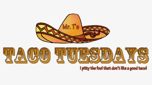 Transparent Tacos Clipart - Taco Tuesday Transparent Background, HD Png Download, Free Download