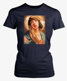 Pulp Fiction Virgin Mary Mia Wallace T-shirt - Stomp My Flag I Ll Eat Your Ass, HD Png Download, Free Download
