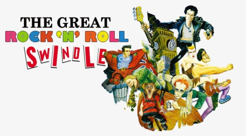 Sex Pistols The Great Rock N Roll Swindle Poster, HD Png Download, Free Download