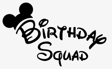 Disney Birthday Squad Shirts, HD Png Download, Free Download