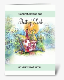 Best Of Luck, New Home Greeting Card - Illustration, HD Png Download, Free Download