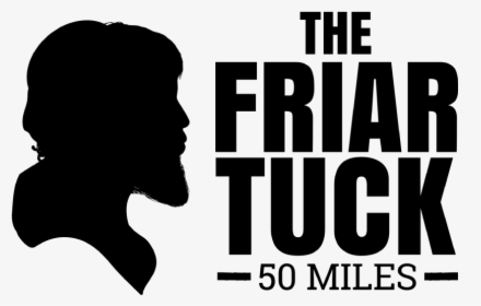 Friar Truck 50 Miles Logo - Poster, HD Png Download, Free Download