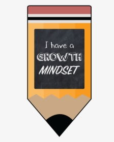 Growth Mindset Motivational Posters Pencil Chalkboard - Graphic Design, HD Png Download, Free Download