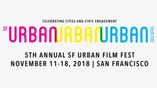 Sf Urban Film Fest 2018 - Urban Capital, HD Png Download, Free Download