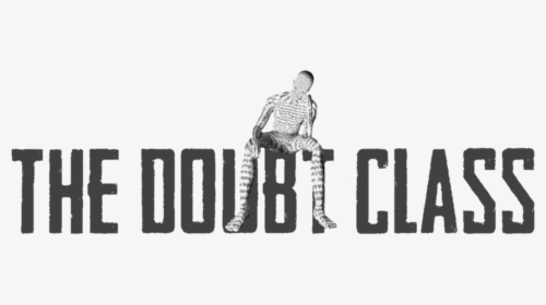 The Doubt Class - Sitting, HD Png Download, Free Download