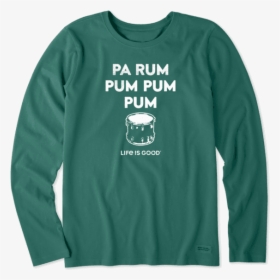 Women"s Pa Rum Pum Pum Pum Long Sleeve Crusher Tee - Long-sleeved T-shirt, HD Png Download, Free Download