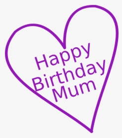 Happy Birthday Cake Techflourish Collections Clip Art - Birthday Mum Clip Art, HD Png Download, Free Download