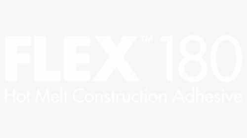 Flex 180 Hot Melt Construction Adhesive Logo - Poster, HD Png Download, Free Download