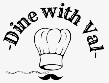 Dine With Val - Chef Hat Clip Art, HD Png Download, Free Download