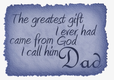 Father Day Quotes In English, HD Png Download, Free Download