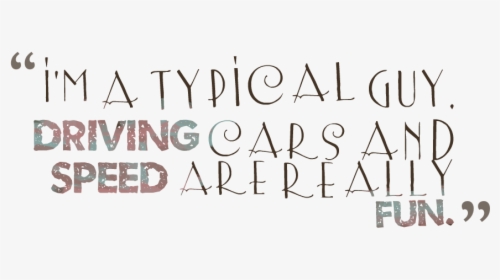 Car Quotes Png Download Image - Quotes On Car Png, Transparent Png, Free Download